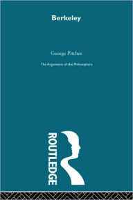 Title: Berkeley-Arg Philosophers, Author: George Pitcher