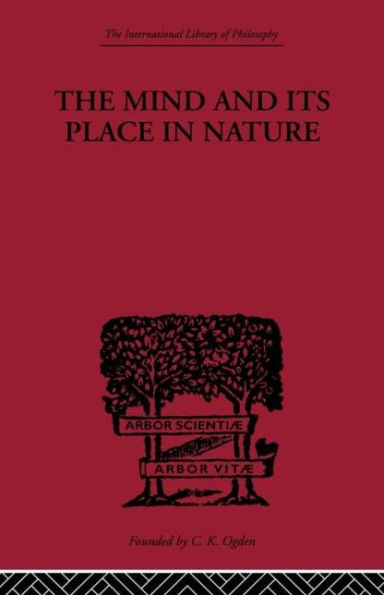 The Mind and its Place Nature