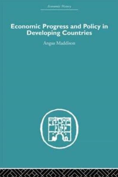 Economic Progress and Policy Developing Countries