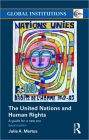 The United Nations and Human Rights: A Guide for a New Era / Edition 2