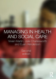 Title: Managing in Health and Social Care, Author: Vivien Martin