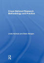 Cross-National Research Methodology and Practice / Edition 1