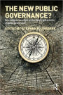 The New Public Governance?: Emerging Perspectives on the Theory and Practice of Public Governance