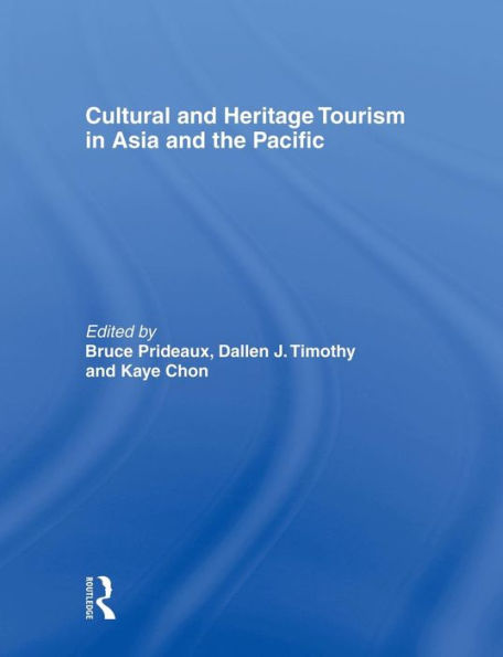 Cultural and Heritage Tourism Asia the Pacific