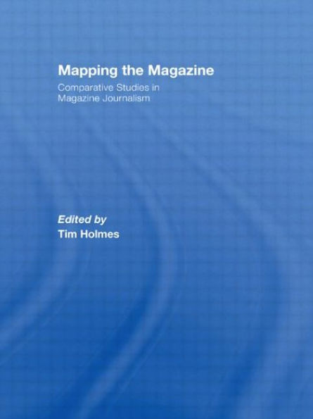 Mapping the Magazine: Comparative studies in magazine journalism