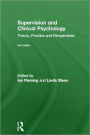 Supervision and Clinical Psychology: Theory, Practice and Perspectives