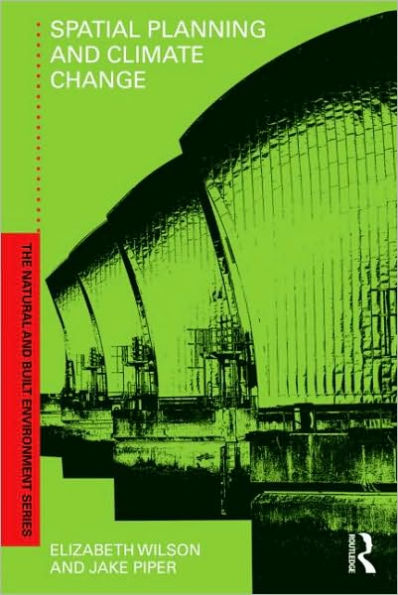 Spatial Planning and Climate Change / Edition 1