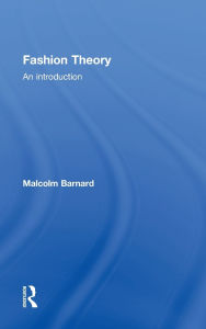 Title: Fashion Theory: An Introduction, Author: Malcolm Barnard