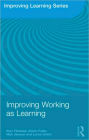 Improving Working as Learning / Edition 1