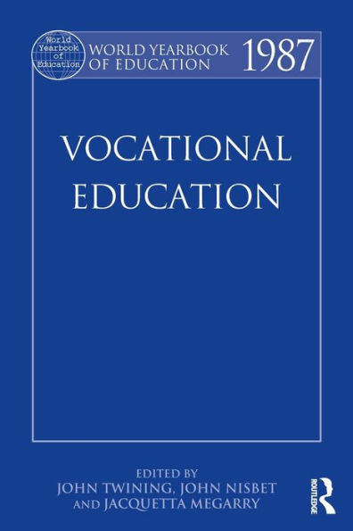 World Yearbook of Education 1987: Vocational