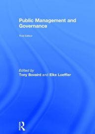 Title: Public Management and Governance / Edition 3, Author: Tony Bovaird