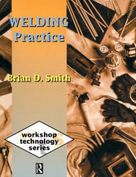 Title: Welding Practice, Author: Brian Smith