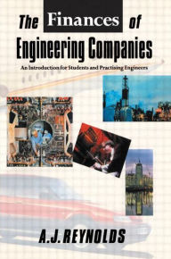 Title: The Finances of Engineering Companies / Edition 1, Author: Alan Reynolds