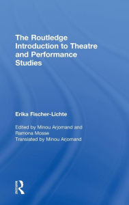 Title: The Routledge Introduction to Theatre and Performance Studies / Edition 1, Author: Erika Fischer-Lichte