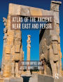 Atlas of the Ancient Near East: From Prehistoric Times to the Roman Imperial Period / Edition 1