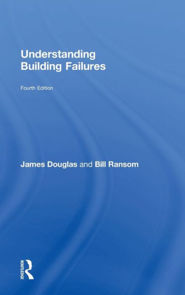 Understanding Building Failures / Edition 4