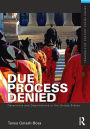 Due Process Denied: Detentions and Deportations in the United States