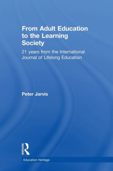 From Adult Education to the Learning Society: 21 Years of International Journal Lifelong