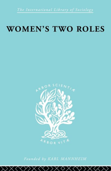 Women's Two Roles: Home and Work