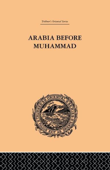 Arabia Before Muhammad