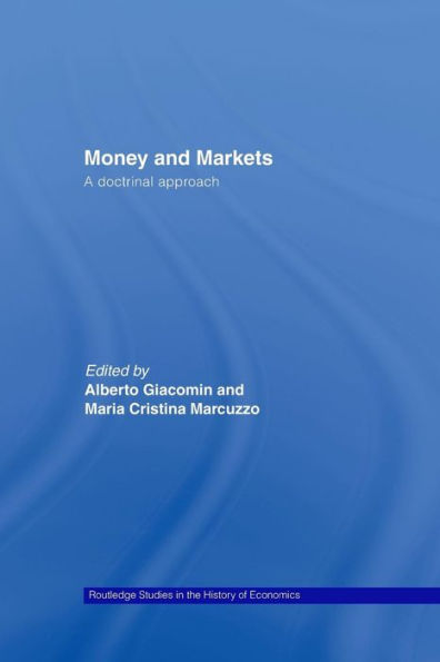 Money and Markets: A Doctrinal Approach / Edition 1