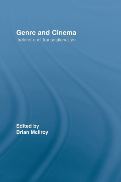 Genre and Cinema: Ireland Transnationalism