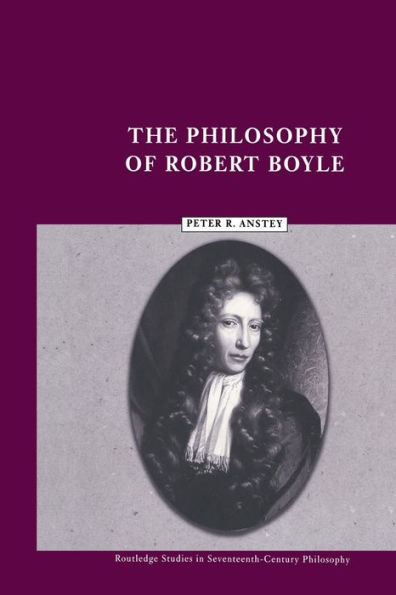 The Philosophy of Robert Boyle