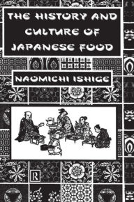 Title: History Of Japanese Food, Author: Ishige