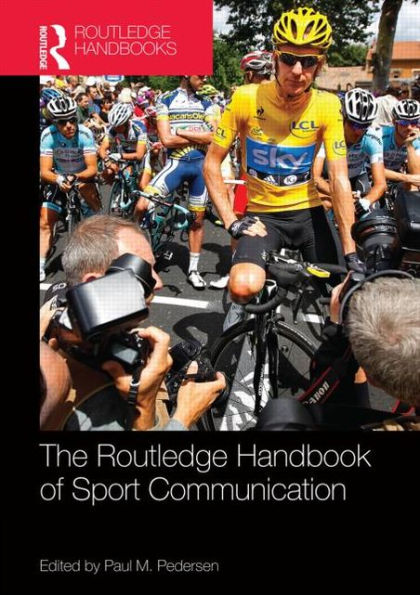 Routledge Handbook of Sport Communication / Edition 1