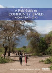 Alternative view 3 of A Field Guide to Community Based Adaptation