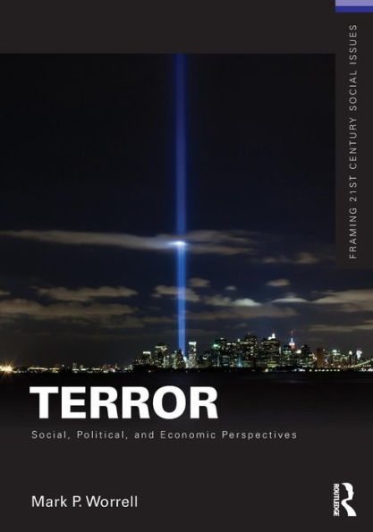 Terror: Social, Political, and Economic Perspectives