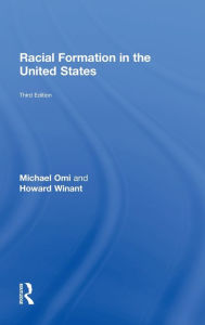 Title: Racial Formation in the United States, Author: Michael Omi