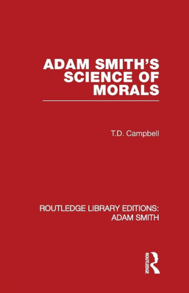 Adam Smith's Science of Morals / Edition 1