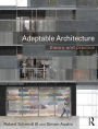 Adaptable Architecture: Theory and practice / Edition 1