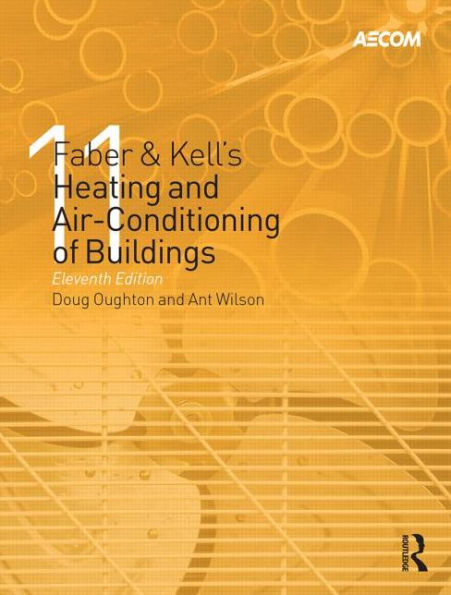 Faber & Kell's Heating and Air-Conditioning of Buildings / Edition 11