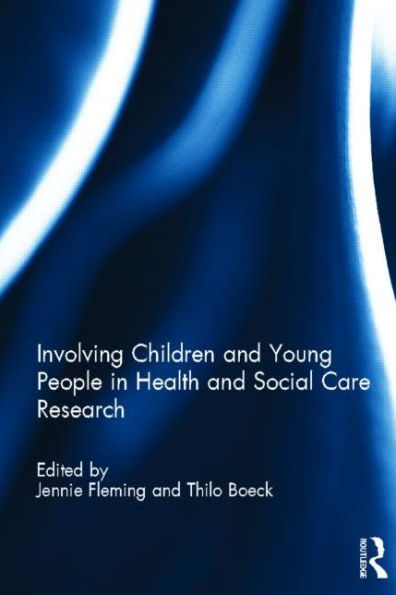 Involving Children and Young People Health Social Care Research