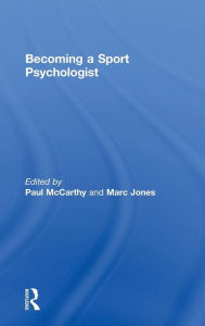 Title: Becoming a Sport Psychologist, Author: Paul McCarthy