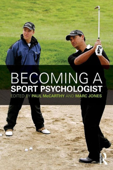 Becoming a Sport Psychologist / Edition 1