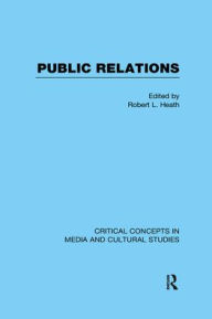 Title: Public Relations / Edition 1, Author: Robert Heath
