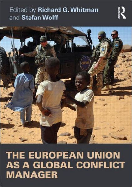 The European Union as a Global Conflict Manager