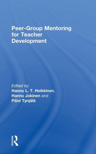 Peer-Group Mentoring for Teacher Development / Edition 1