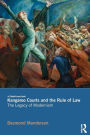 Kangaroo Courts and the Rule of Law: The Legacy of Modernism