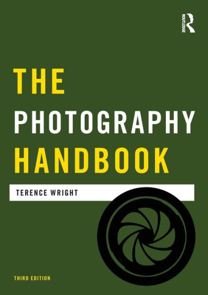 The Photography Handbook / Edition 3