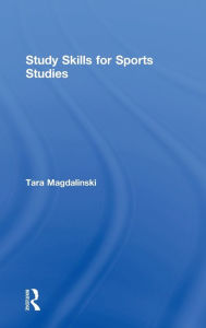 Title: Study Skills for Sports Studies, Author: Tara Magdalinski