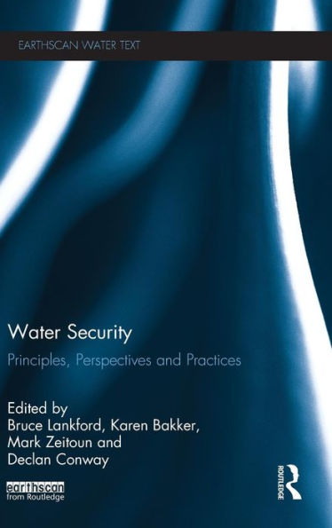 Water Security: Principles, Perspectives and Practices