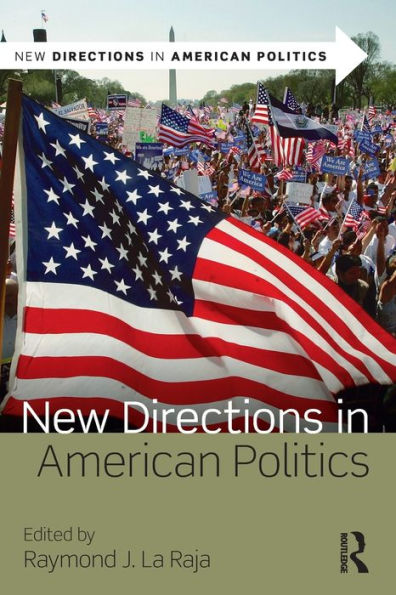 New Directions in American Politics / Edition 1