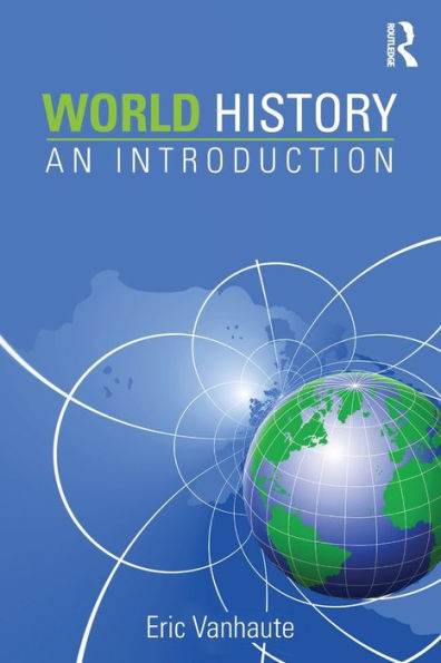 World History: An Introduction / Edition 1