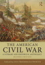 The American Civil War: A Literary and Historical Anthology / Edition 2
