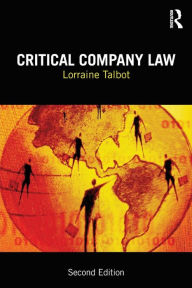 Title: Critical Company Law / Edition 2, Author: Lorraine Talbot