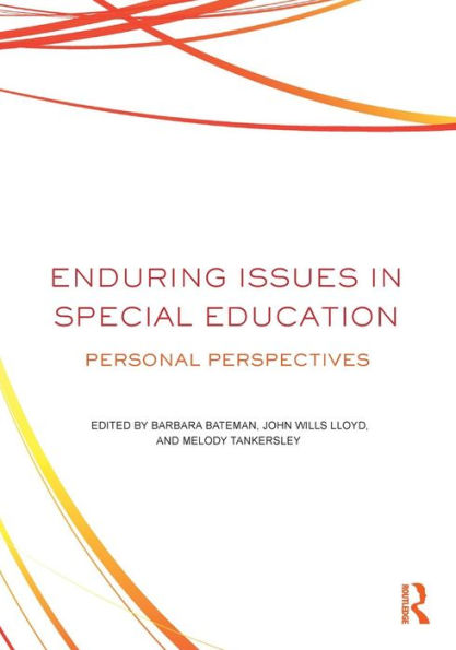 Enduring Issues In Special Education: Personal Perspectives / Edition 1